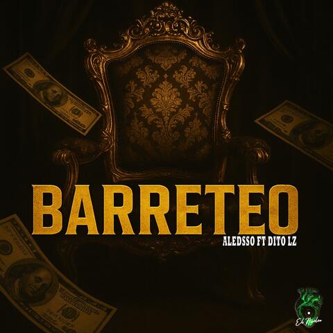 BARRETEO (feat. ALEDSSO & DITO LZ) album art