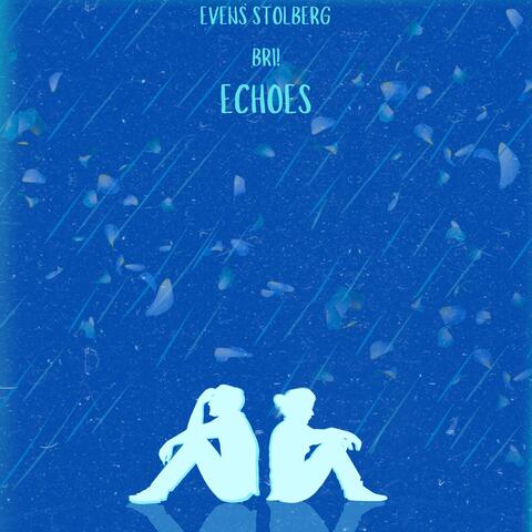 Echoes (feat. BRI!) album art
