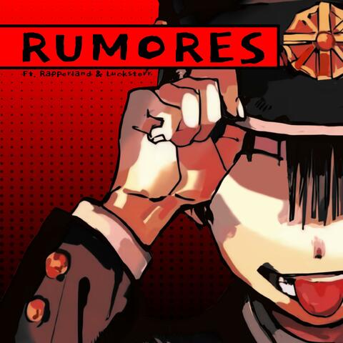 Rumores (feat. ZanDeRMusic, Lightning Rose Doll, Lucksterr Rap, Keyto, ZerØ & NeithanMc) album art