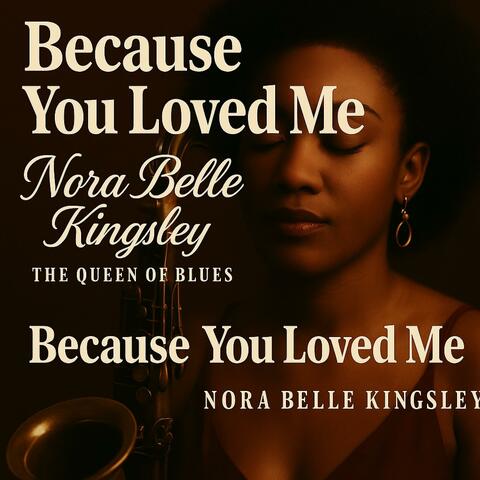 Because You Loved Me album art