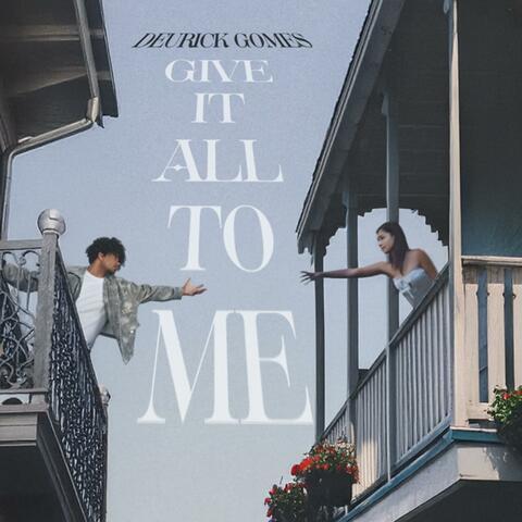 Give It All To Me album art