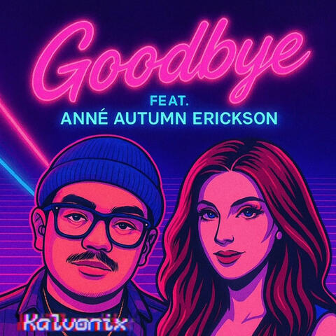 Goodbye (feat. Annè Autumn Erickson) album art