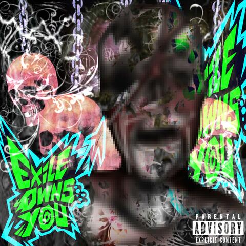 Exile Owns U album art