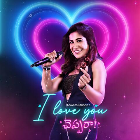 I Love You Cheppara (Telugu) album art