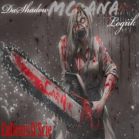 En Dents D'Scie (feat. Ana Logiik) album art