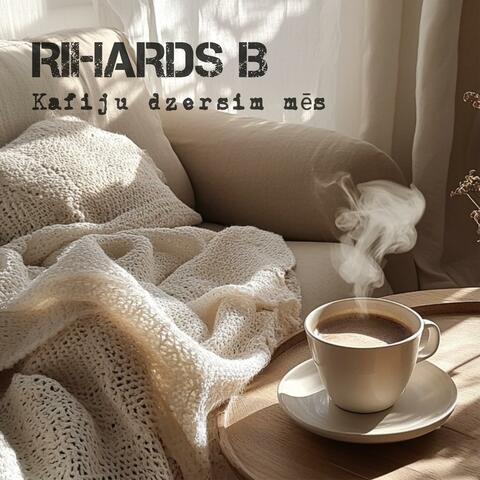 Kafiju dzersim mēs album art