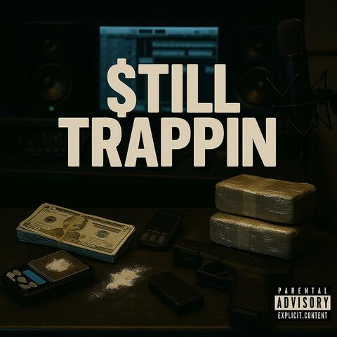 $till Trappin album art