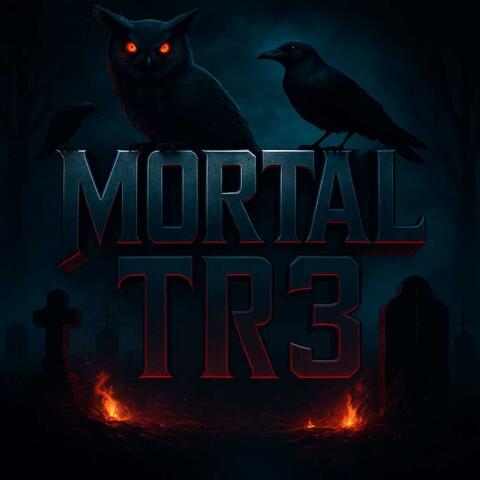 Mortal Tr3 (Halloween) album art