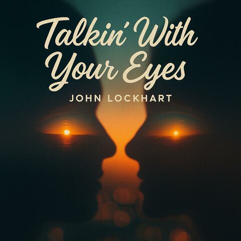 Talkin' With Your Eyes album art