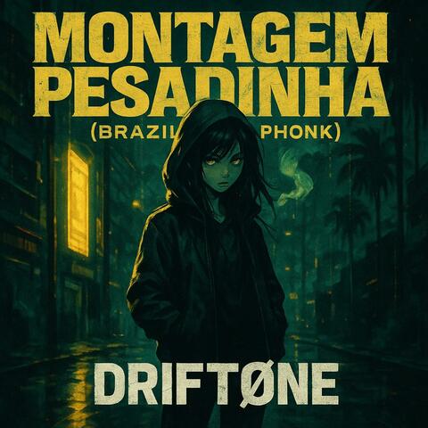 Montagem Pesadinha (Brazilian Phonk) album art