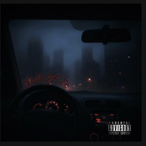 Full Of It album art
