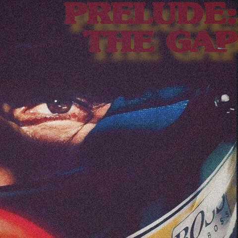 PRELUDE:THE GAP album art