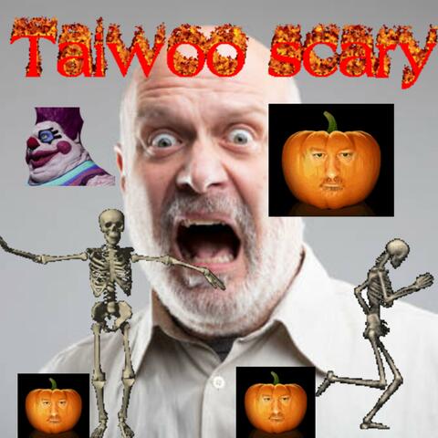 TAIWOO SCARY album art