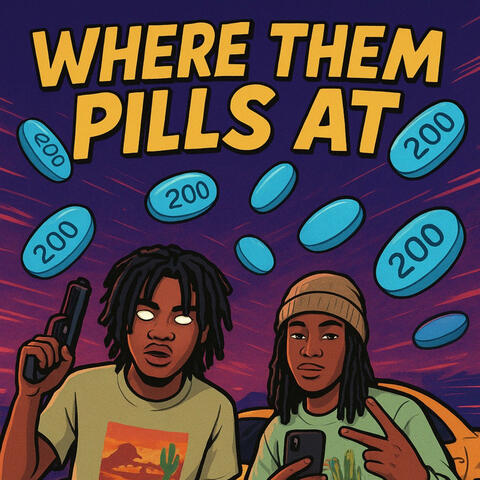 Where Them Pills At (feat. fully7x) album art