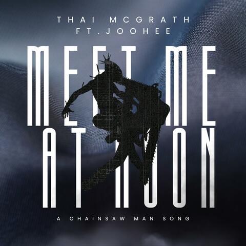 Meet Me at Noon (Chainsaw Man Denji x Reze Song) (feat. JooHee) album art