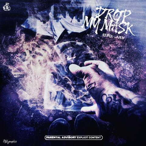 Drop My Mask album art