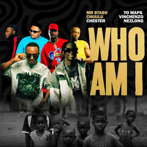 Yo Maps Who Am I x Vinchenzo x Chester x Nezlong album art
