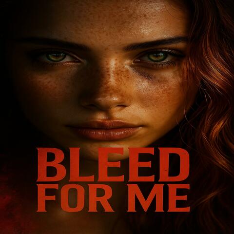 Bleed For Me Slowly album art
