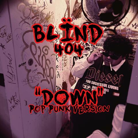 BLÏND “DOWN” (Pop Punk Cover) album art