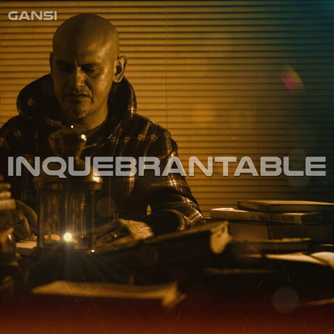 INQUEBRANTABLE album art