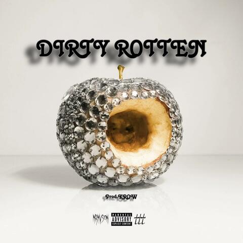 Dirty Rotten album art