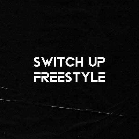Switch Up Freestyle album art