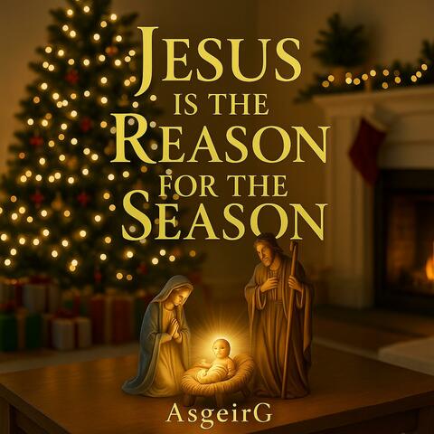 Jesus is the Reason for the Season album art