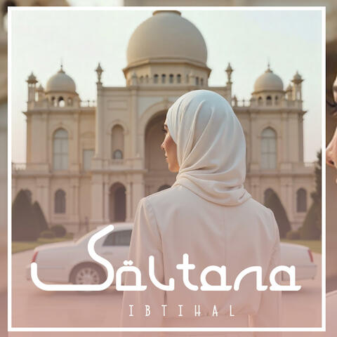 SOLTANA (IBTIHAL) album art