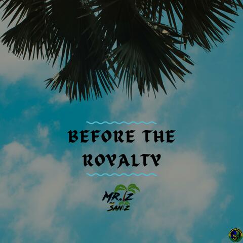 Before the Royalty album art