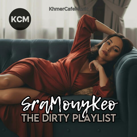 Sra Mouy Keo (The Dirty Playlist) album art
