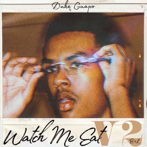Watch Me Eat, V.2 album art