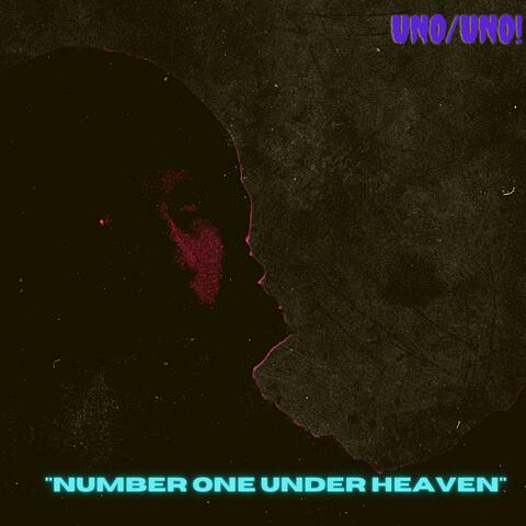 Uno/Uno:Number one under Heaven album art