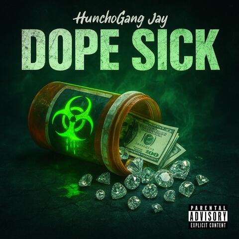 Dope Sick album art