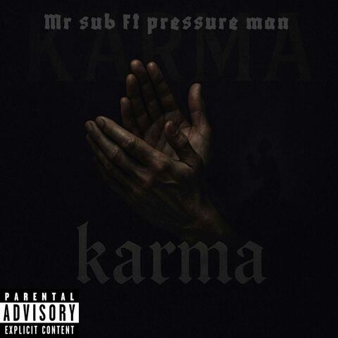 Karma (feat. Pressure Man) album art