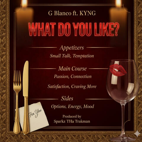 What do you like (feat. Kyng & Sparkz Tha Trakman) album art