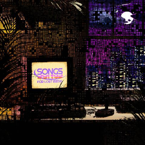 Songs for Lost Media album art