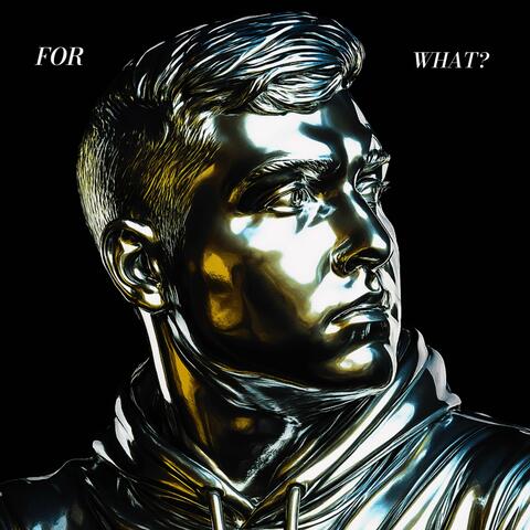 For What? album art