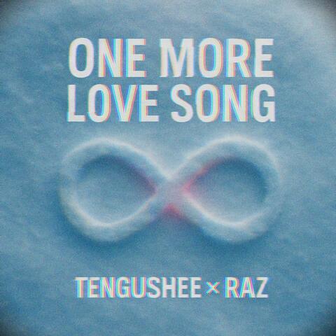One More Love Song (feat. R a z) album art