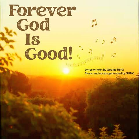 Forever God Is Good! album art