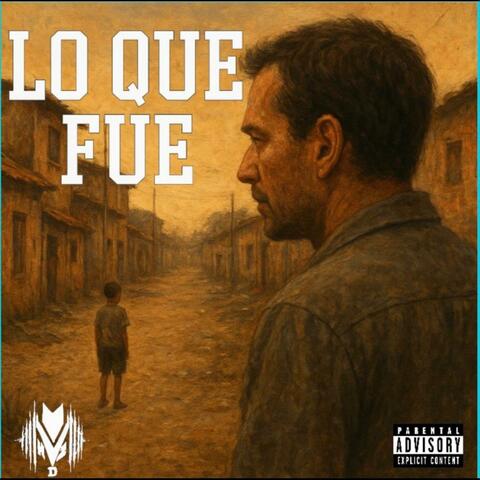 Lo Que Fue album art