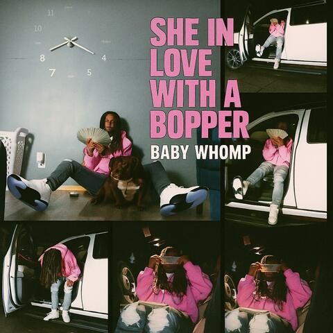 She In Love With A Bopper album art