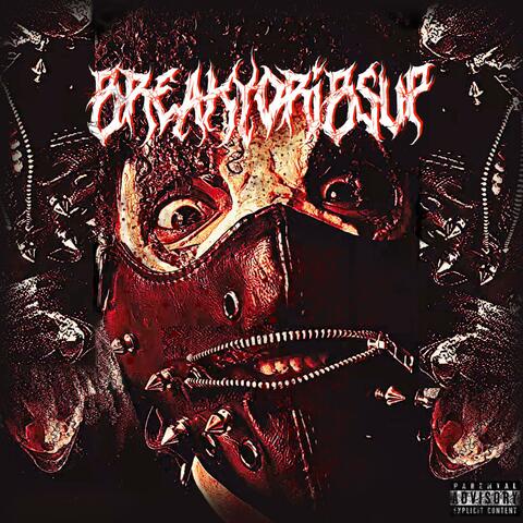 BreakYoRibsUp album art