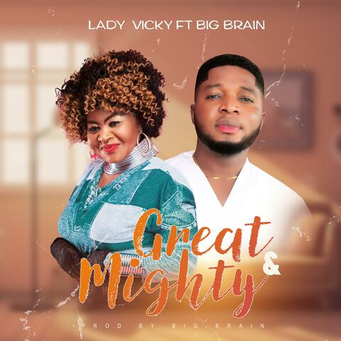 Great & Mighty (feat. Big Brain) album art
