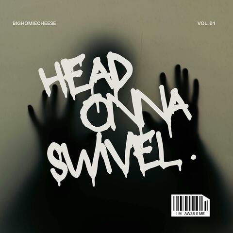 Head Onna Swivel album art