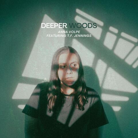 Deeper Woods (feat. T.F. Jennings) album art