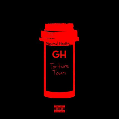 MENTAL HEALTH... TORTURE TOWN album art