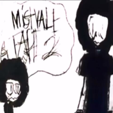 Mistvale Tape 2: album art