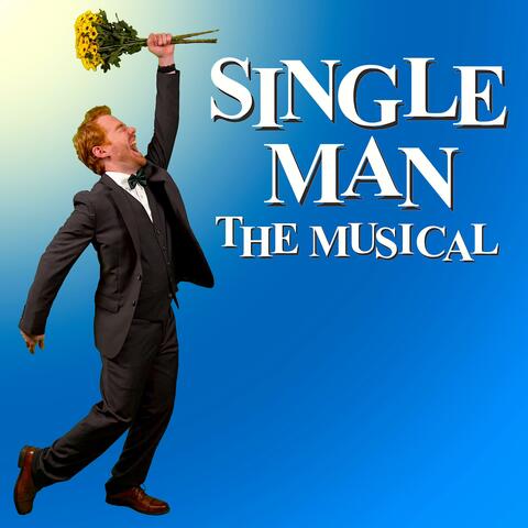 Single Man: The Musical album art