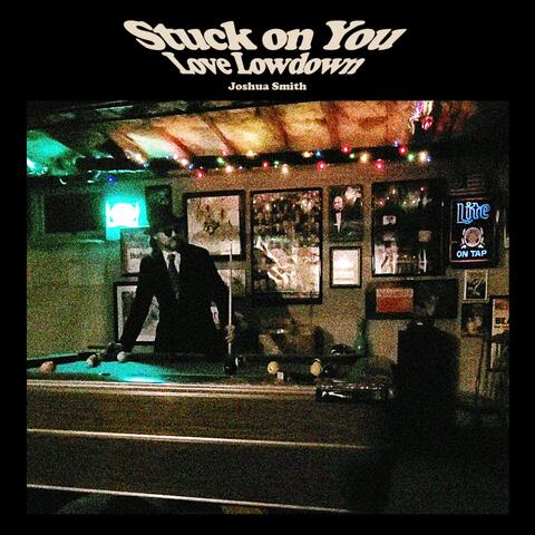 Stuck on You / Love Lowdown album art