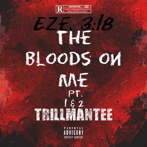 The Blood's On Me (Pt. 1 & 2) album art